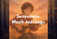 Senyummu Masih Jadi Lagu