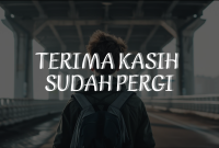 Terima Kasih Sudah Pergi